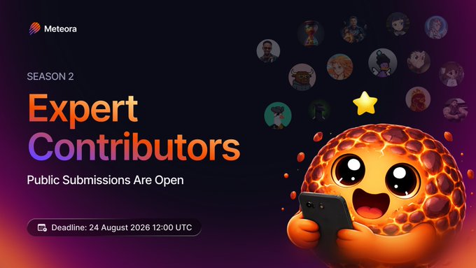 Promotional banner for Meteora's 'Expert Contributors' Season 2, announcing that public submissions are open with a deadline of 24 August 2026 12:00 UTC, featuring a cute meteor-like character holding a phone.