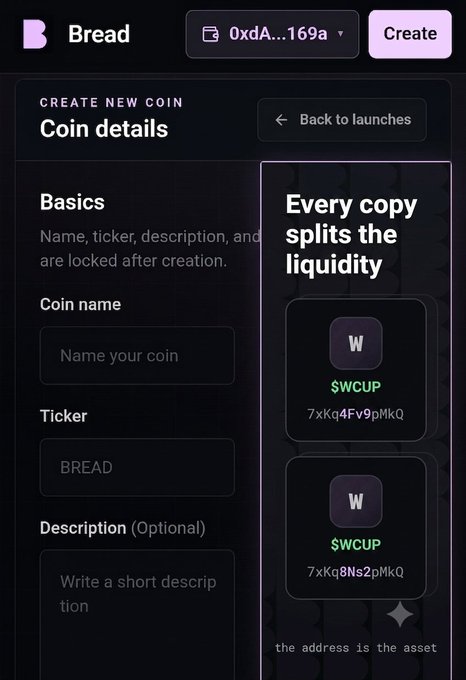 A screenshot of Bread's "Create New Coin" interface showing coin creation fields (Name, Ticker "BREAD", Description) alongside an example featuring $WCUP tokens with wallet addresses, illustrating the post's point that people focus on tickers like "BREAD" rather than the contract addresses that actually define the asset.