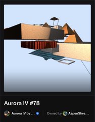 A digital art NFT image titled 'Aurora IV #78' showing an abstract architectural composition with geometric shapes in orange and dark tones, marked as Owned by AspenStreet.