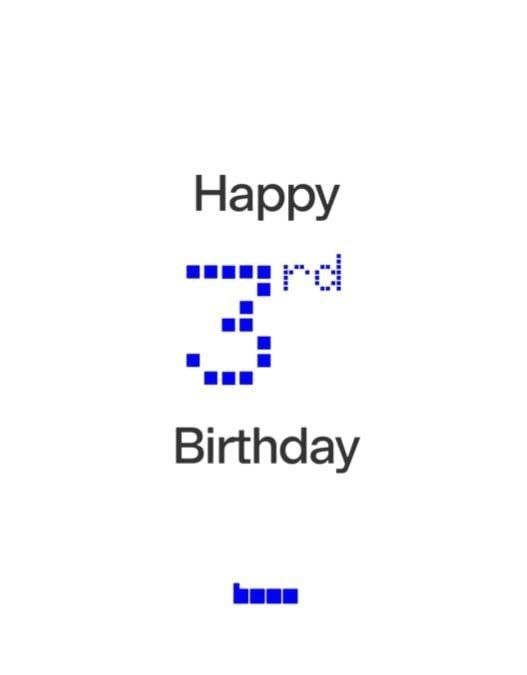 A minimalist 'Happy 3rd Birthday' graphic displayed in a pixelated, low-resolution digital font on a white background.