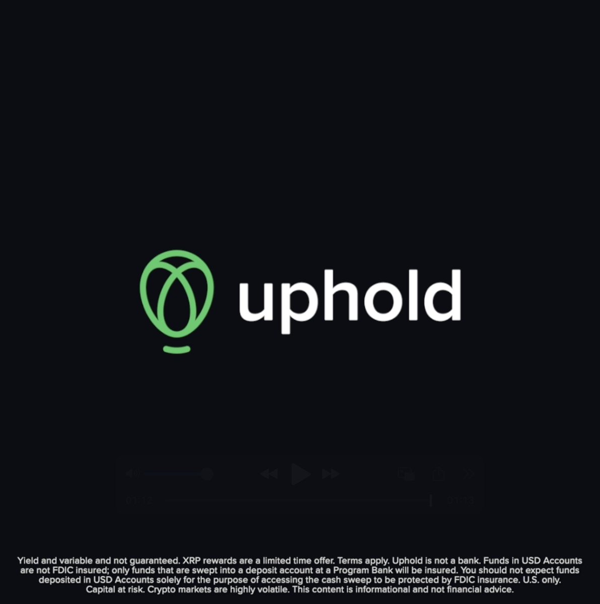 The image displays the Uphold logo alongside a video player, featuring a disclaimer about yield, XRP rewards, and crypto market volatility. It visually introduces the post's discussion of how Uphold bridges digital and traditional finance through neobanking.
