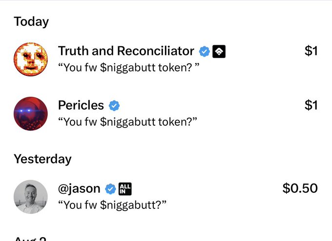 A transaction feed from Truth and Reconciliator, Pericles, and @jason shows micro-payments of $1 and $0.50, all with the same message: "You fw $niggabutt token?"—satirizing crypto's culture of trivial token spam under the caption "The future of finance."