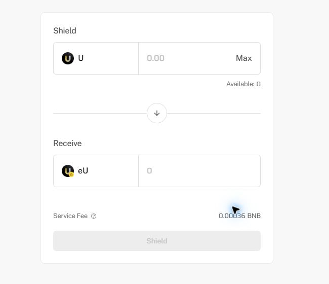 A cryptocurrency swap interface for "Shielding" U tokens to receive eU tokens, showing a balance of 0.00, a service fee of 0.000036 BNB, and a disabled Shield button.