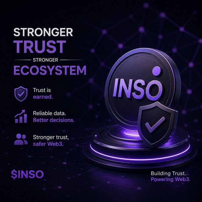 A promotional graphic for $INSO featuring a 3D coin and shield on a purple pedestal, with text including 'STRONGER TRUST', 'STRONGER ECOSYSTEM', 'Trust is earned', 'Reliable data. Better decisions', and 'Building Trust. Powering Web3.'