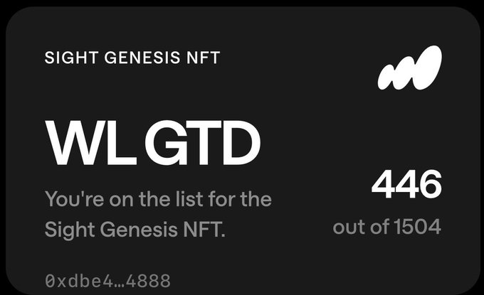 A digital 'WL GTD' (Whitelist Guaranteed) certificate for the 'SIGHT GENESIS NFT' showing rank 446 out of 1504 for wallet 0xdbe4...4888.