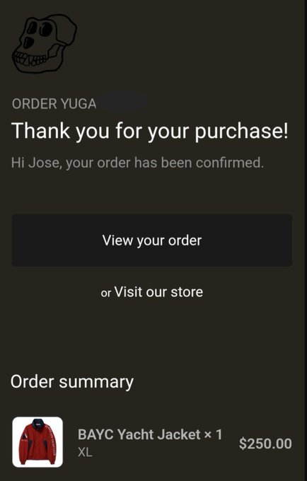 An order confirmation email from Order Yuga thanking Jose for his purchase, showing a BAYC Yacht Jacket (size XL) for $250.00 in the order summary.