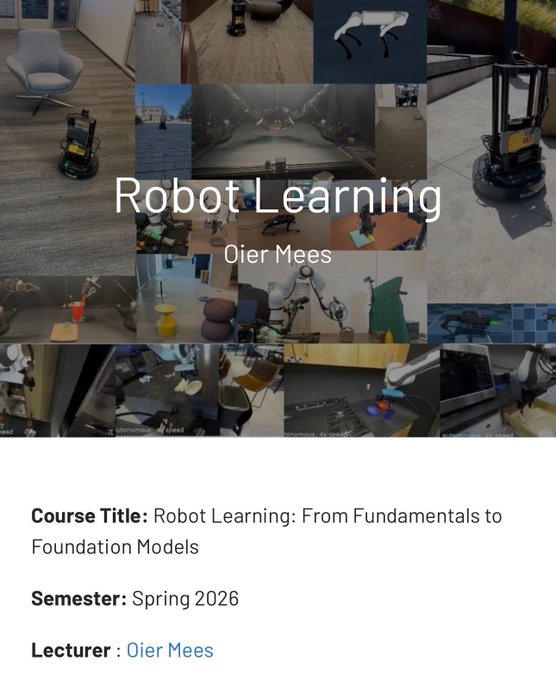 The image shows a poster for a robot learning course titled "Robot Learning" with a list of topics that include imitation learning, reinforcement learning, vision-language-action models, and foundation models. The course is offered by ETH Zurich and is not part of a MOOC platform like Coursera or Udacity. It includes slides, lecture recordings, coding assignments, and a GitHub repo for students to access the course material.