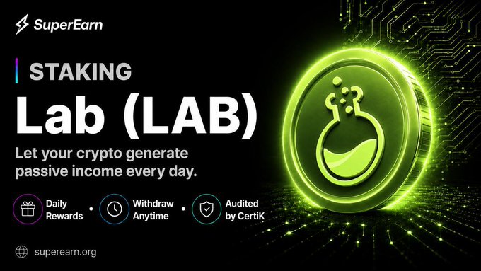 A promotional graphic for SuperEarn cryptocurrency staking of Lab (LAB) token, featuring a glowing green coin and text including 'Let your crypto generate passive income every day.'