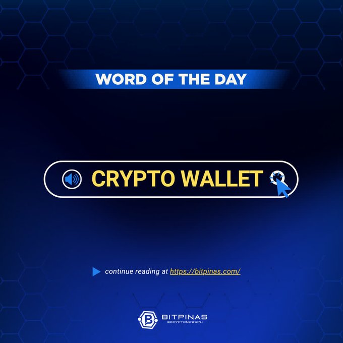 A blue 'Word of the Day' graphic from Bitpinas featuring 'CRYPTO WALLET' with a link to continue reading at https://bitpinas.com/.