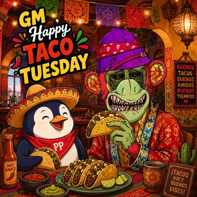 A colorful illustration features a penguin wearing a sombrero and a green monkey-like character enjoying tacos together, with text reading 'GM Happy TACO TUESDAY' and Spanish phrases like 'BUENOS TACOS BUENOS AMIGOS BUENOS TIEMPOS' and '¡TACOS Y BUENOS VIBES!'