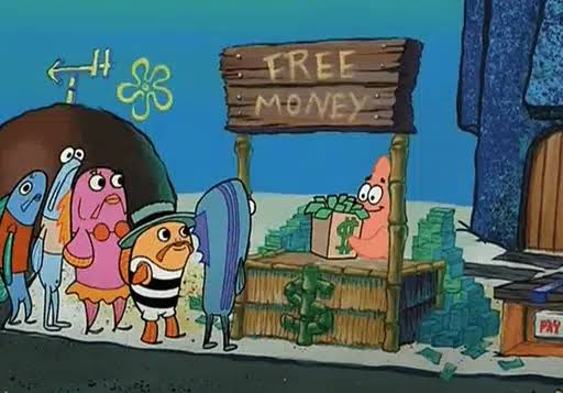 A SpongeBob SquarePants meme showing Patrick Star at a 'FREE MONEY' stand, handing out money to a line of fish characters while stacks of cash sit nearby.