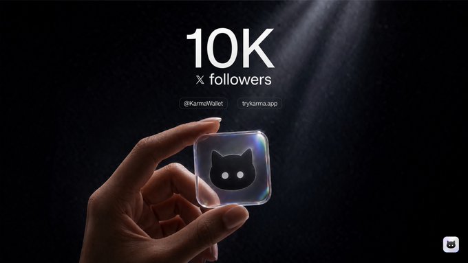 A promotional graphic announces "10K X followers" for @KarmaWallet, featuring a hand holding a transparent, iridescent square token with a black cat logo, alongside the website "trykarma.app."