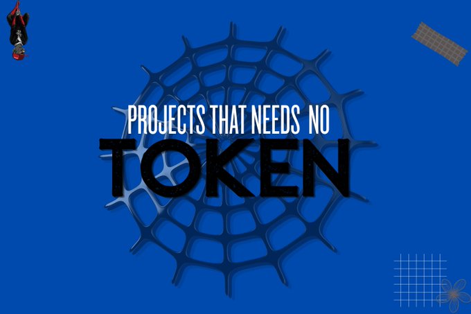 A blue graphic design with a web-like sphere in the center and bold text reading 'PROJECTS THAT NEEDS NO TOKEN' alongside a small Spiderman image in the corner.