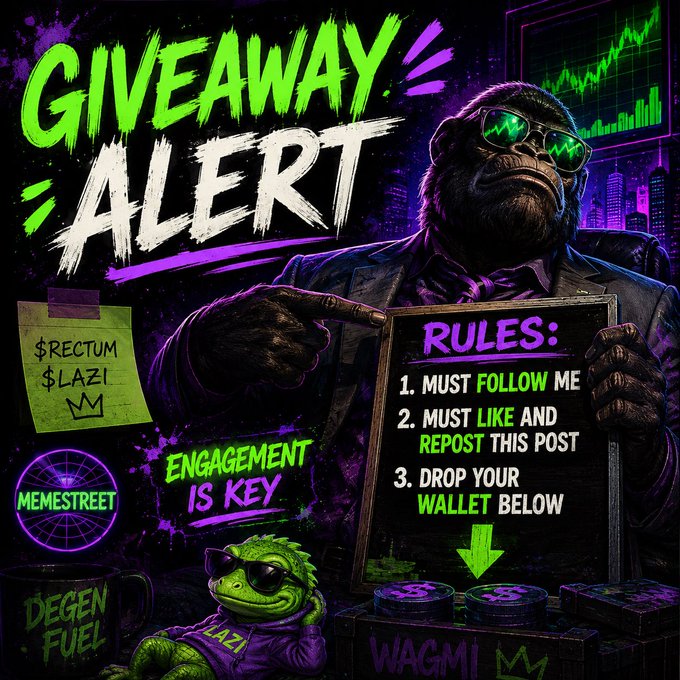 A neon "GIVEAWAY ALERT" graphic features a suited gorilla in green sunglasses holding a chalkboard with rules to follow, like, repost, and drop a wallet for a $100 Solana ($Sol) giveaway—promoting $RECTUM and $LAZI tokens alongside a "DEGEN FUEL" mug, WAGMI briefcase, and "ENGAGEMENT IS KEY" text, matching the post's call-to-action to engage for a chance at $10 Sol prizes.