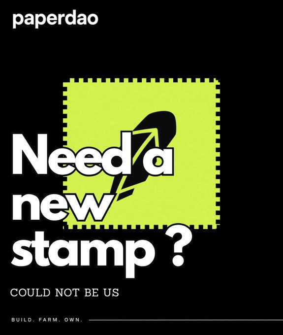 A promotional graphic featuring the text 'paperdao' at the top, 'Need a new stamp?' in large white letters over a neon green stamp icon with a rocket, and 'BUILD. FARM. OWN.' at the bottom.