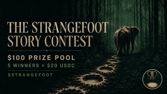 A lone elephant walks down a misty forest path, illustrating the mysterious "$STRANGEFOOT" story contest offering a $100 prize pool split among 5 winners ($20 USDC each). The image's solitary elephant against a dark, atmospheric backdrop visually reinforces the contest's haunting theme: "She didn't leave the herd. The herd disappeared."