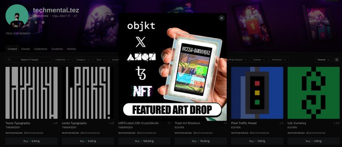 A digital art marketplace interface displays a featured art drop, including a Polaroid-style image held in a hand and various typography NFTs from 'techmental.tez'.