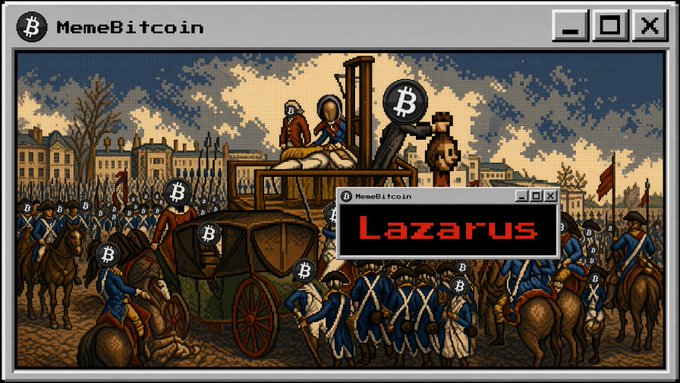 A pixel-art style image styled like a classic Windows error dialog titled "MemeBitcoin" with a popup labeled "Lazarus," depicting a French Revolution-era guillotine scene where Bitcoin-logo hats replace revolutionary caps as soldiers approach the scaffold.

This visual metaphor frames the Lazarus Group as the condemned figure facing the guillotine, with the surrounding army wearing Bitcoin-branded headgear symbolizing the unified "Degen" movement—represented by the ticker symbol "1,096,361" mentioned in the post—rising up against crypto-hacking adversaries in defense of their shared vision.