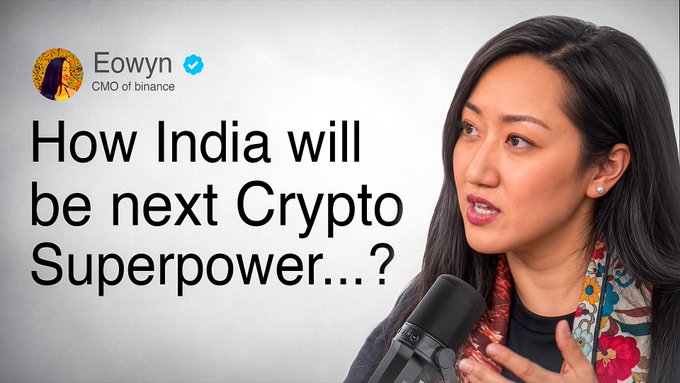 A YouTube thumbnail featuring Eowyn, CMO of Binance, with the title 'How India will be next Crypto Superpower...?'