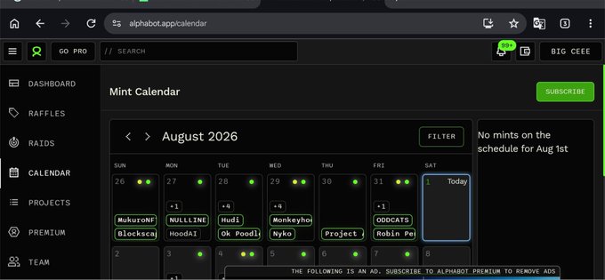 The image shows the Alphabot Calendar interface displaying August 2026 with no scheduled NFT mints for August 1st (marked "Today"), reinforcing the post's message about a quiet day in the NFT space. Visible usernames like "Hudi," "HoodAI," and "Monkeyhon" appear on the calendar's other mint dates, supporting the author's note about taking the day to "touch grass" or focus on supporting mutuals instead.