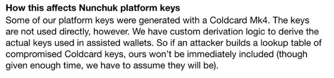 A text excerpt from Nunchuk explaining that some of their platform keys were generated with a Coldcard Mk4 but are not used directly—instead, custom derivation logic creates separate keys, limiting exposure to attackers building lookup tables of compromised Coldcard keys.