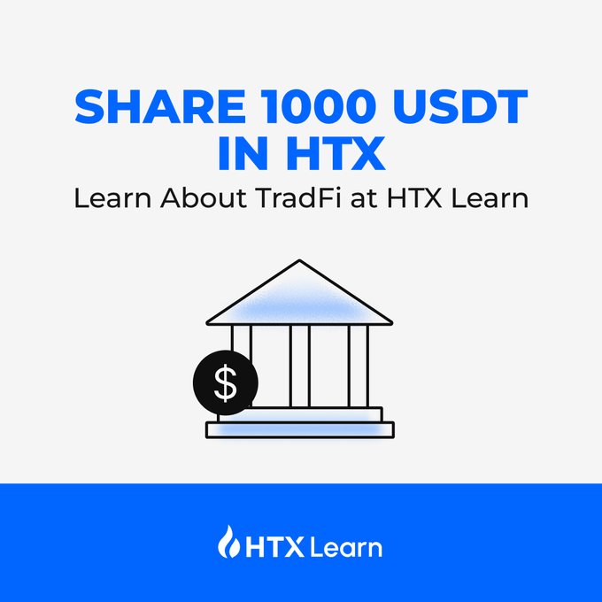 An HTX Learn promotional banner offering 'SHARE 1000 USDT IN HTX' to users who learn about TradFi, featuring a stylized bank/building icon with a dollar symbol.