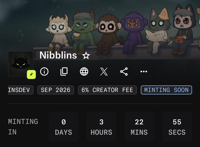 A crypto/NFT minting page titled 'Nibblins' showing an INSDEV status for September 2026 with a 6% creator fee, featuring an illustration of six colorful creature characters, and a countdown timer showing 0 days, 3 hours, 22 minutes, 55 seconds remaining.