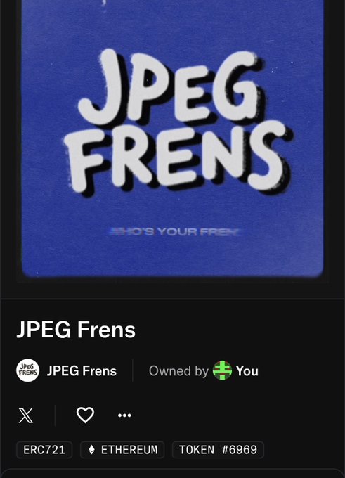 A digital display of an NFT collection titled 'JPEG Frens' featuring a stylized blue cover with white bubble letters, with interface text indicating it is an ERC721 token on Ethereum, Token #6969, owned by the user.