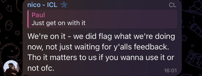 A Slack or Discord chat screenshot showing a message from 'nico - ICL' that reads 'Paul: Just get on with it' followed by 'We're on it – we did flag what we're doing now, not just waiting for y'alls feedback. Tho it matters to us if you wanna use it or not ofc.' timestamped 16:01.