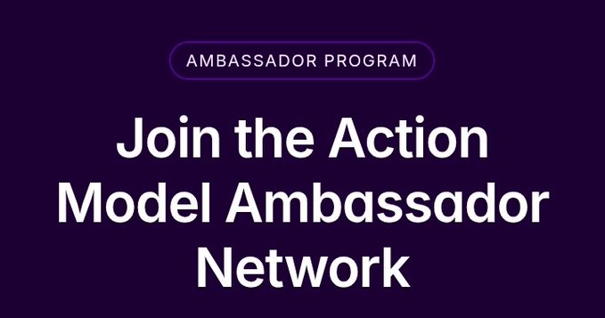 A promotional graphic on a dark purple background with a pill-shaped tag reading 'AMBASSADOR PROGRAM' above large white text stating 'Join the Action Model Ambassador Network'.
