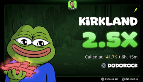 A Pepe the Frog meme with 'KIRKLAND 2.5X Called at 141.7K' on a Dodorock graphic.