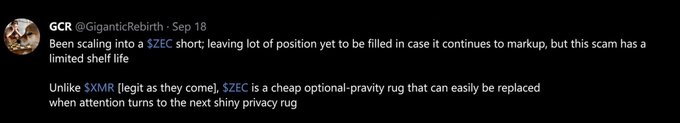 A tweet from GCR (@GiganticRebirth) on September 18 states they are scaling into a $ZEC short, describing the cryptocurrency as a "cheap optional-privacy rug" similar to $XMR that can easily be replaced. The image confirms GCR's disclosed short position in ZEC mentioned in the accompanying post.