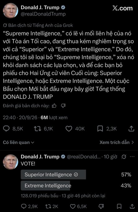 A screenshot of a post on X.com by Donald J. Trump (@realDonaldTrump) translated to Vietnamese, mentioning 'Supreme Intelligence' and 'Hai Ứng cử viên Cuối cùng' (Final Two Candidates): 'Superior Intelligence' and 'Extreme Intelligence', with a poll showing Superior Intelligence at 57% and Extreme Intelligence at 43%.