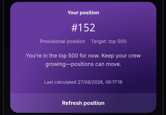 A purple app screen showing 'Your position #152' as a provisional ranking with a target of 'top 500', advising to keep growing the crew, last calculated on 27/09/2026 at 06:17:18.