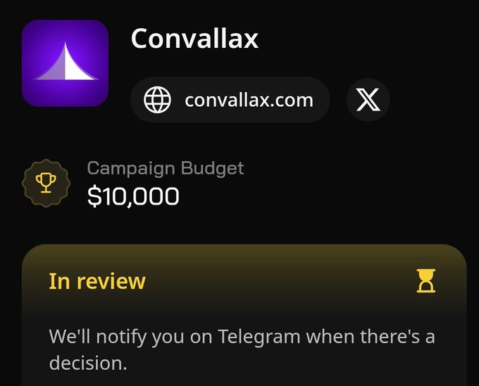 A campaign dashboard for "Convallax" (convallax.com) on Wallchain shows a $10,000 campaign budget currently "In review," with a note that they'll be notified on Telegram when a decision is made. The image illustrates the user's query about whether a $68 contribution would be eligible for this newly submitted $10K campaign.