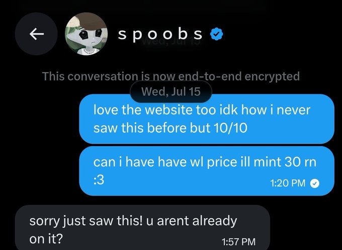 A Twitter DM conversation with user 'spoobs' (verified) showing messages about loving a website and requesting a whitelist price to mint 30, dated Wed, Jul 15.