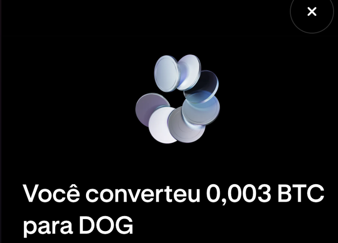 A screenshot in Portuguese reading 'Você converteu 0,003 BTC para DOG' showing a conversion of Bitcoin to DOG cryptocurrency, displayed alongside a 3D graphic of stacked blue and white coins.