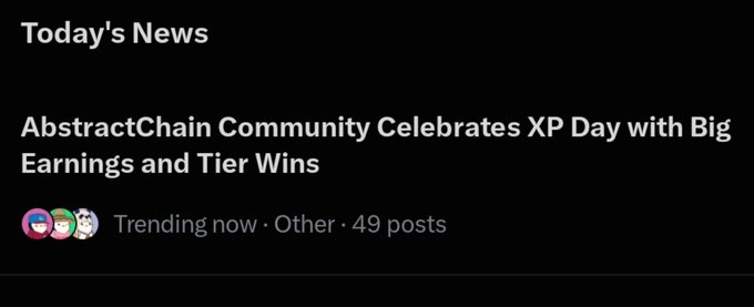 A news feed post titled 'AbstractChain Community Celebrates XP Day with Big Earnings and Tier Wins' with 49 posts trending in the Other category.