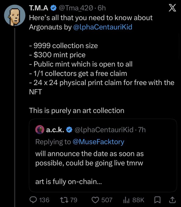 A tweet by T.M.A (@Tma420) summarizing details about the "Argonauts" NFT collection by @lphaCentauriKid, noting a 9999 collection size, $300 mint price, public mint access, a free claim for 1/1 collectors, and a complimentary 24x24 physical print, with an embedded reply confirming the art is fully on-chain. This image supports the accompanying post by providing factual information about the NFT drop, countering FUD with concrete details about real opportunities to participate.