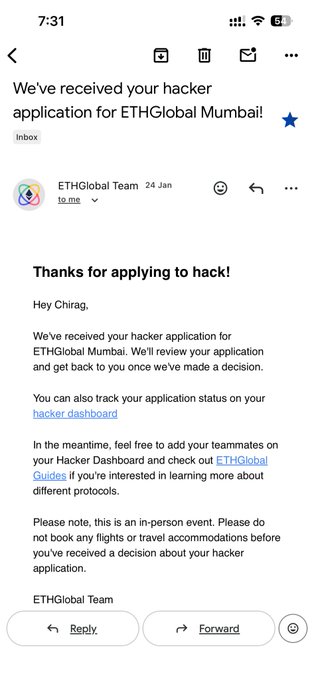 Mobile email screenshot from ETHGlobal Team confirming receipt of a hacker application for ETHGlobal Mumbai, addressed to Chirag.