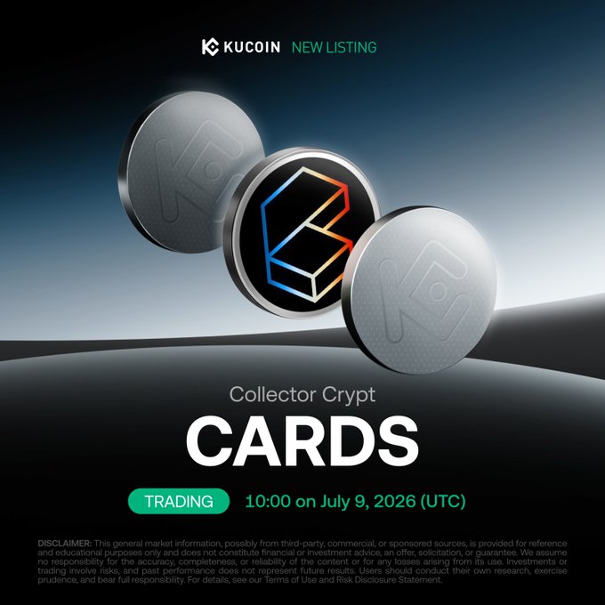 KuCoin announces the new listing of Collector Crypt's $CARDS token, featuring three metallic coins with the CARDS logo, scheduled to begin trading at 10:00 UTC on July 9, 2026.