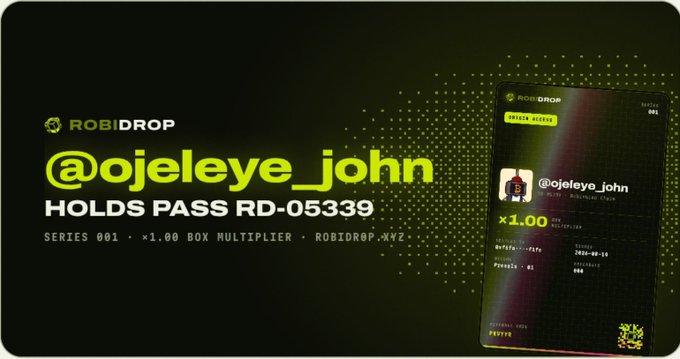A RobiDrop promotional graphic announcing that @ojeleye_john holds pass RD-05339, with details showing Series 001, ×1.00 box multiplier, and robidrop.xyz branding.