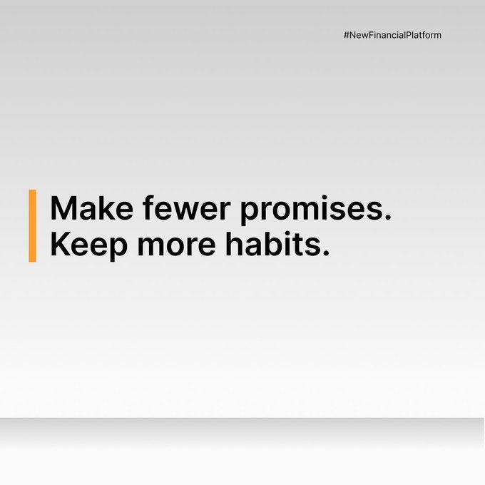 The image features a minimalist design with the motivational quote "Make fewer promises. Keep more habits." displayed in bold black text with an orange accent bar, alongside the hashtag "#NewFinancialPlatform" in the top right corner, reinforcing the post's message about building discipline through consistent financial habits on the Bybit platform.