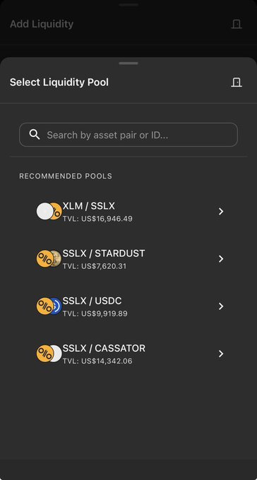 A dark-mode mobile app interface for adding liquidity, displaying recommended Stellar (XLM) liquidity pools including XLM/SSLX, SSLX/STARDUST, SSLX/USDC, and SSLX/CASSATOR with their TVL values.