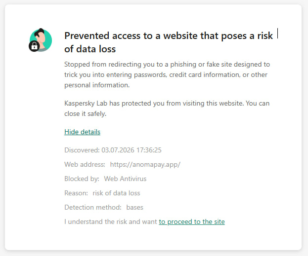 A Kaspersky Web Antivirus warning blocks anomapay.app, flagging it as a "risk of data loss" site on 03.07.2026, reinforcing the user's criticism that AnomaPay's privacy-focused product still lacks basic trust and security credibility.