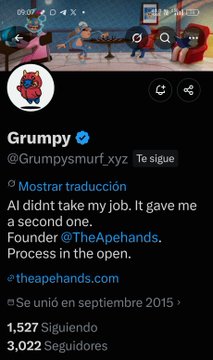 Screenshot of an X (Twitter) profile for 'Grumpy' (@Grumpysmurf.xyz), a Spanish-language account with 3,022 followers stating 'AI didnt take my job. It gave me a second one' and referencing @TheApehands.