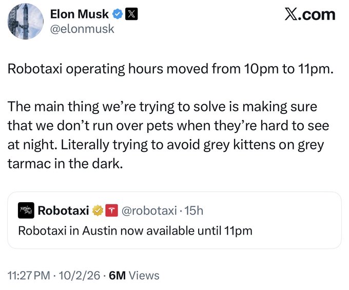 A screenshot of an Elon Musk tweet (@elonmusk) on X.com stating 'Robotaxi operating hours moved from 10pm to 11pm', explaining they are working to avoid hitting grey kittens on grey tarmac in the dark.