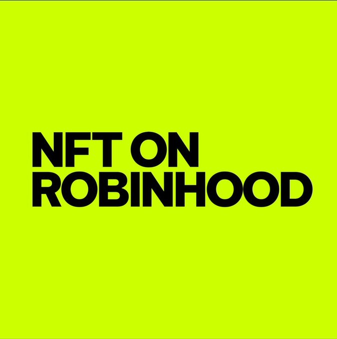 A bright green square graphic with bold black text reading 'NFT ON ROBINHOOD'.