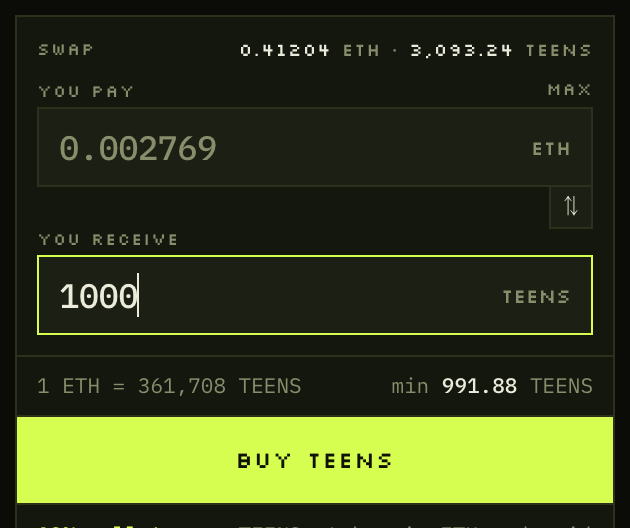 A swap interface exchanging 0.002769 ETH for 1000 TEENS at a rate of 1 ETH = 361,708 TEENS, with a 'BUY TEENS' button.