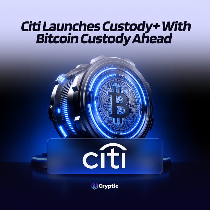 A Citi-branded graphic featuring a futuristic Bitcoin token design announces "Citi Launches Custody+ With Bitcoin Custody Ahead," visually representing the bank's new institutional digital asset custody service set to launch with BTC support.
